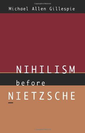 Nihilism Before Nietzsche