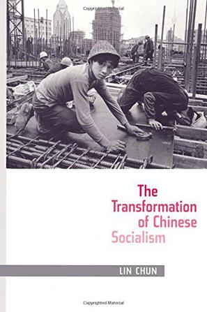 The Transformation of Chinese Socialism