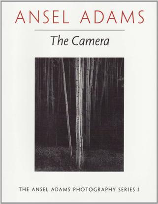 Ansel Adams: The Camera