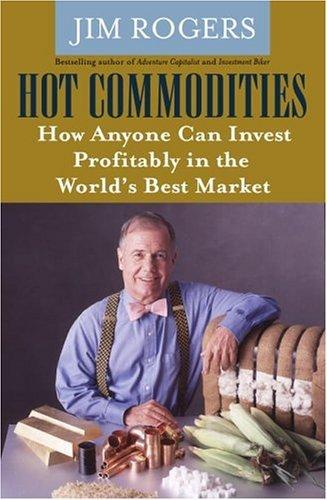 Hot Commodities