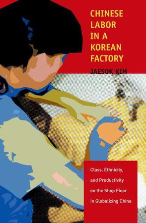 Chinese Labor in a Korean Factory