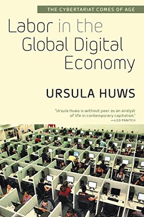 Labor in the Global Digital Economy