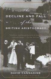 The Decline and Fall of the British Aristocracy