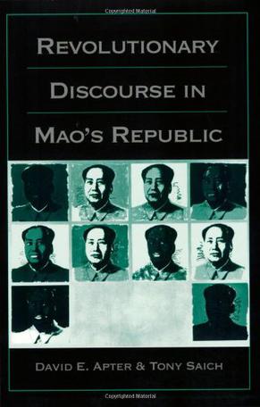 Revolutionary Discourse in Mao's Republic