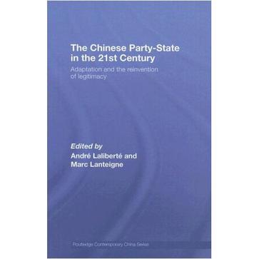 The Chinese Party-State in the 21st Century