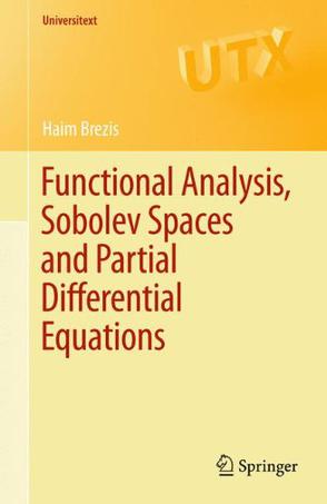 Functional Analysis, Sobolev Spaces and Partial Differential Equations