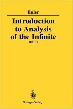 Introduction to Analysis of the Infinite