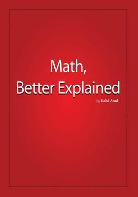 Math, Better Explained