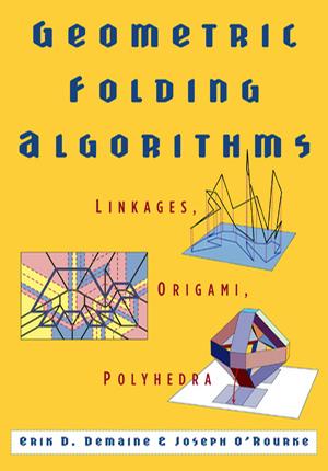 Geometric Folding Algorithms