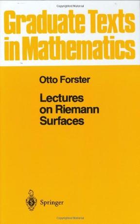 Lectures on Riemann Surfaces (Graduate Texts in Mathematics)