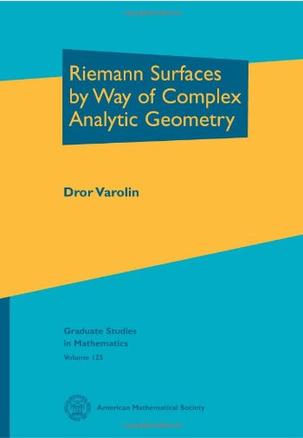 Riemann Surfaces by Way of Complex Analytic Geometry