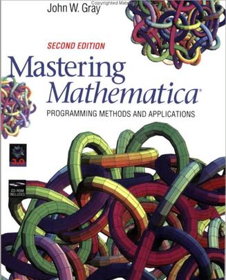 Mastering Mathematica