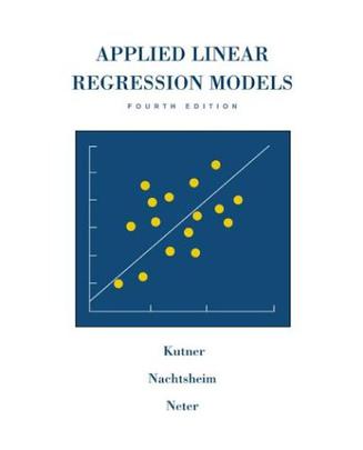 Applied Linear Regression Models