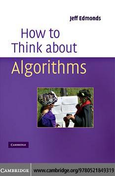 How to Think About Algorithms