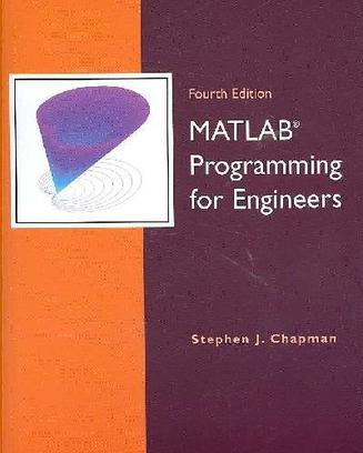 Matlab Programming for Engineers