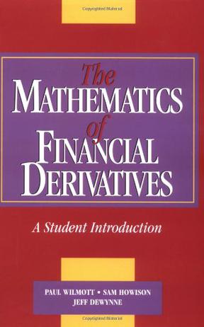 The Mathematics of Financial Derivatives