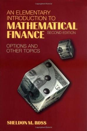 An Elementary Introduction to Mathematical Finance