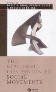 The Blackwell Companion to Social Movements