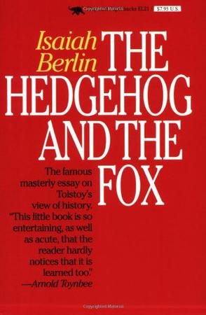 The Hedgehog and the Fox