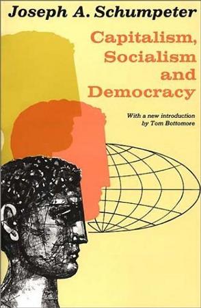 Capitalism, Socialism, and Democracy