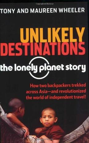 Unlikely Destinations