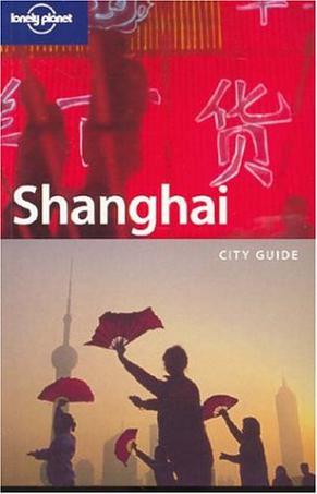 Lonely Planet Shanghai