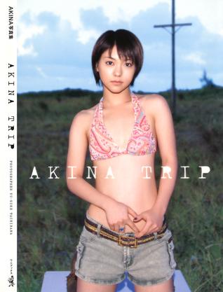 AKINA写真集「AKINA TRIP」