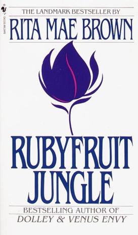 Rubyfruit Jungle