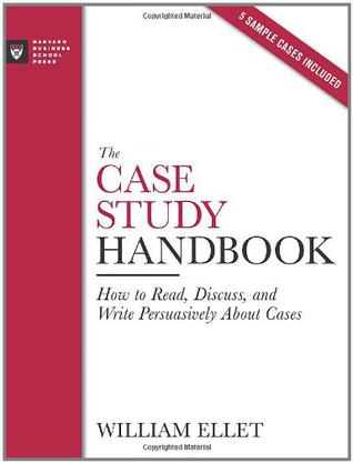 The Case Study Handbook